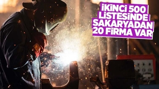İkinci 500 listesine Sakarya'dan 20 firma girdi
