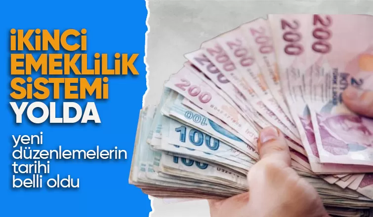 İkinci emeklilik sistemi yolda! Emeklilik şartları yeniden belirlenecek