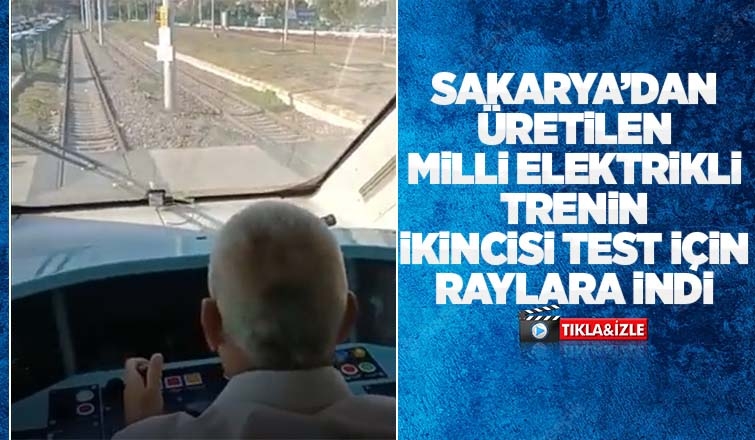 İkinci Milli Elektrikli Tren test sürüşlerine başladı
