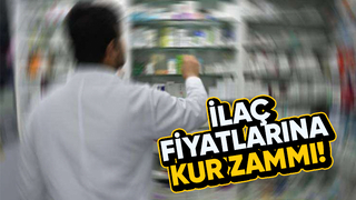 İlaç fiyatlarına zam