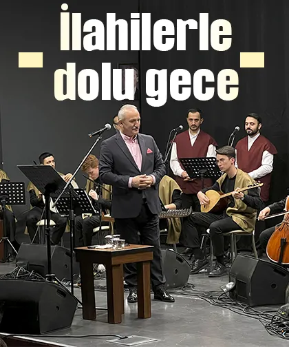 İlahilerle dolu gece