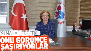 İlçenin tek kadın muhtarı