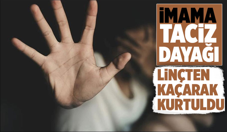İmama taciz dayağı