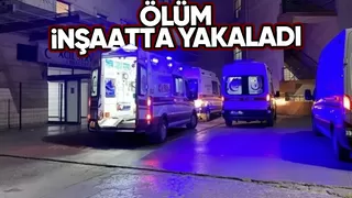 İnşaatta fenalaşan Suriyeli işçi kurtarılamadı