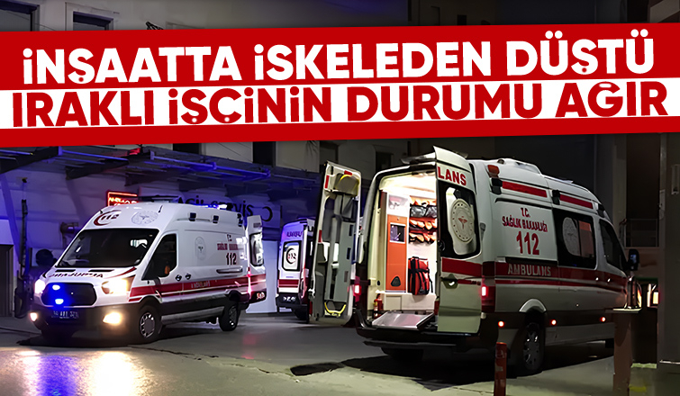 Iraklı işçi inşaatta iskeleden düştü