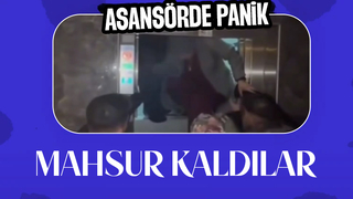 İş merkezinin asansöründe mahsur kaldılar