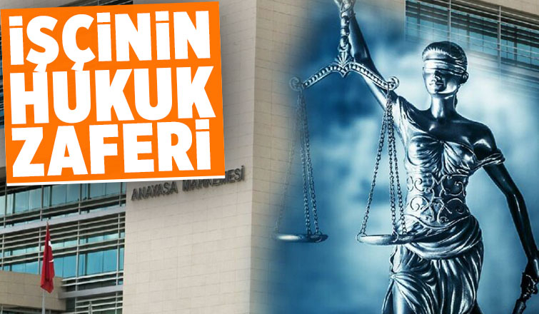 İşçinin hukuk zaferi, 7 yıl sonra kazandı