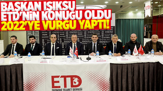 Işıksu: ETD toplantısında genç iş adamlarına seslendi