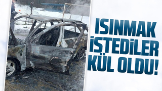 Isınmak istediler, kül oldu