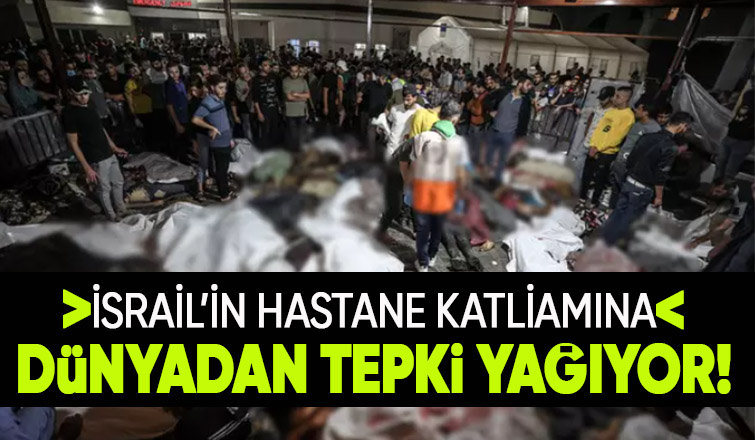 İsrail'e tepki yağıyor