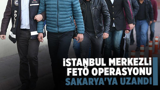 İstanbul merkezli 5 ilde FETÖ operasyonu