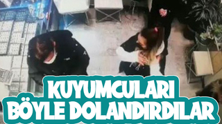 İstanbul’dan gelip kuyumcuları dolandırdılar