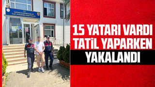 İstanbul’dan tatil için geldiği Sakarya’da gözaltına alındı
