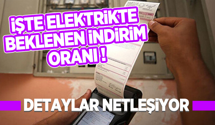 İşte elektrikte beklenen indirim oranı