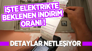 İşte elektrikte beklenen indirim oranı