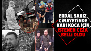 İşte Erdal Sakız cinayetinde istenen ceza
