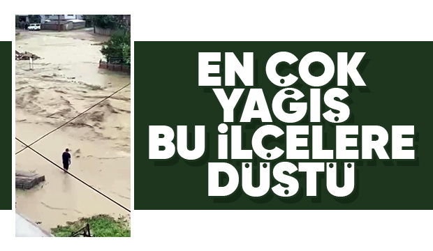 İşte Sakarya'da en çok yağış düşen ilçeler