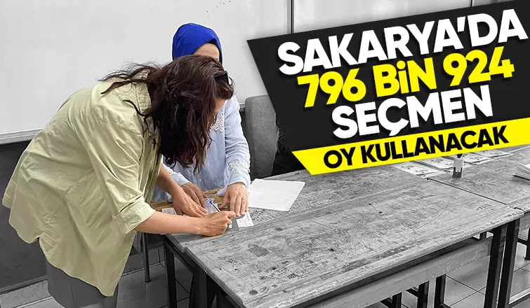 İşte Sakarya'daki seçmen sayısı