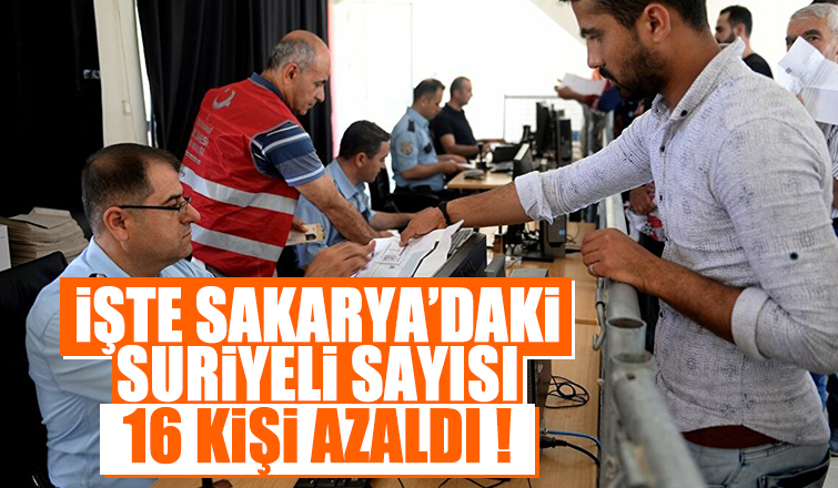 İşte Sakarya'daki Suriyeli sayısı