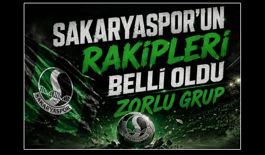 İşte Sakaryaspor'un ligdeki rakipleri