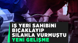 İşyeri sahibini ağır yaralayan saldırgan için karar