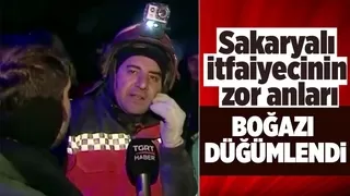 İtfaiyecinin zor anları, boğazı düğümlendi