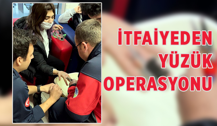 İtfaiyeden yüzük operasyonu