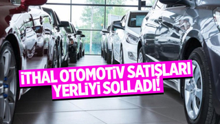 İthal otomotiv satışları yerli üretimi geçti