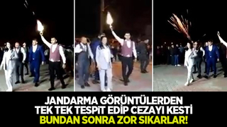 Jandarma o magandaları bulup cezaları kesti!