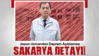 Japon uzman deprem beklediği illeri açıkladı; Sakarya detayı