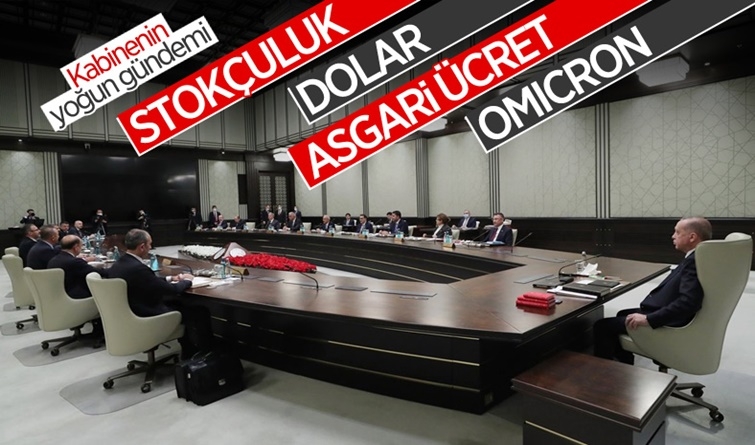 Kabine toplantısında gündem: Ekonomi