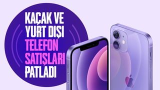 Kaçak ve yurt dışı telefonlara talep patladı