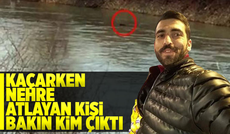 Kaçarken nehre atlayan kişi bakın kim çıktı