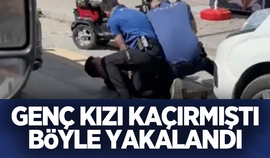 Kaçırıldığı iddia edilen genç kızın aracını kullanırken yakalandı