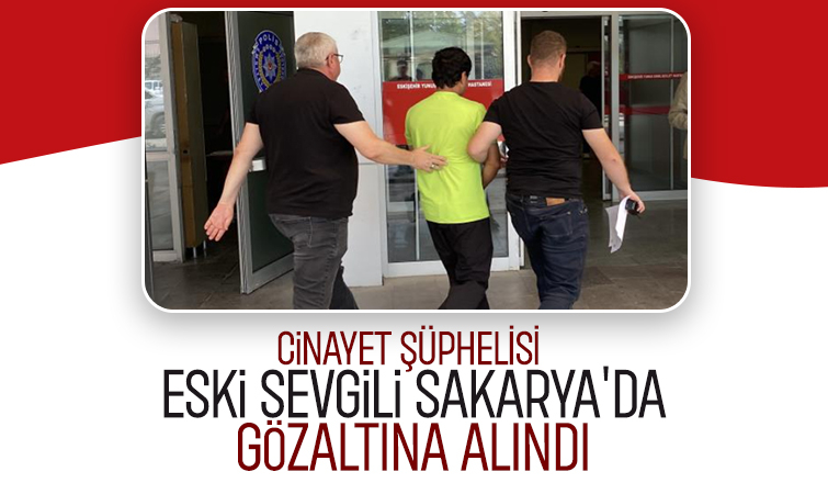 Kadın cinayetinin şüphelisi Sakarya'da yakalandı