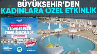 Kadınlara özel etkinlik ücretsiz misafir edilecekler