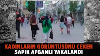 Kadınların görüntüsünü çeken Afganlı yakalandı