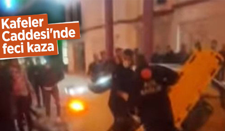 Kafaler Caddesi'nde feci kaza