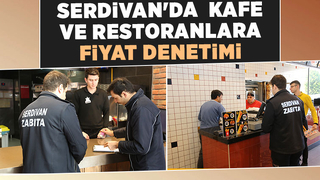 Kafe ve restoranlara fiyat denetimi yapıldı
