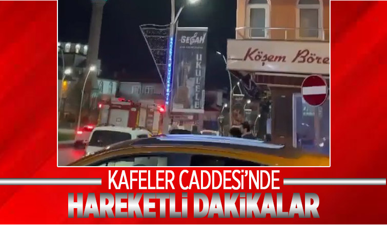 Kafeler Caddesi'nde panik anları