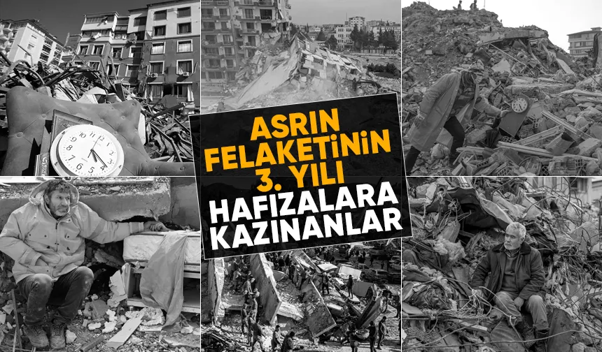 Kahramanmaraş Depremi’nin 3. Yılı: Acı, Kayıp ve Unutulmayan Görüntüler