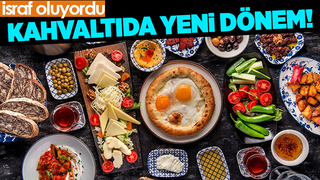 Kahvaltıda yeni dönem