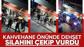 Kahvehane önünde silahla vuruldu