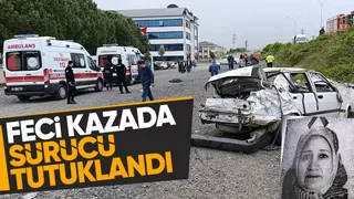  Kaldırımda yürüyen kadını hayattan koparan sürücü tutuklandı