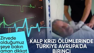 Kalp krizi vakaları arttı: Ölümlerde Avrupa birincisi olduk