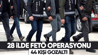 Kamuda FETÖ operasyonu: 44 gözaltı
