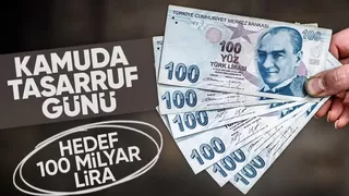 Kamuda tasarruf paketinde hedef 100 milyar lira