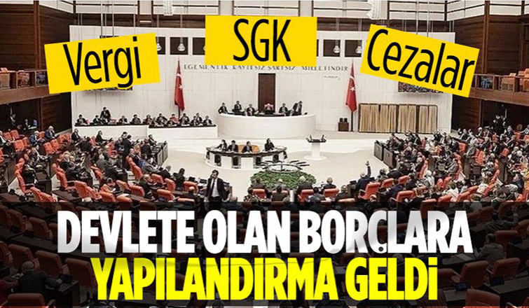 Kamuya olan borçların yapılandırılması teklifi TBMM'de kabul edildi