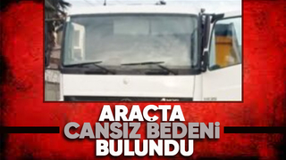 Kamyon şoförü ölü bulundu