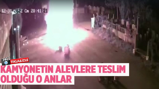 Kamyonetin yandığı anlar kamerada